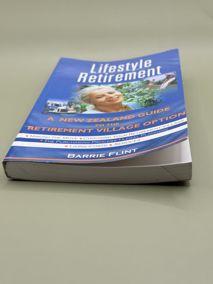 Lifestyle Retirement by Barrie Flint