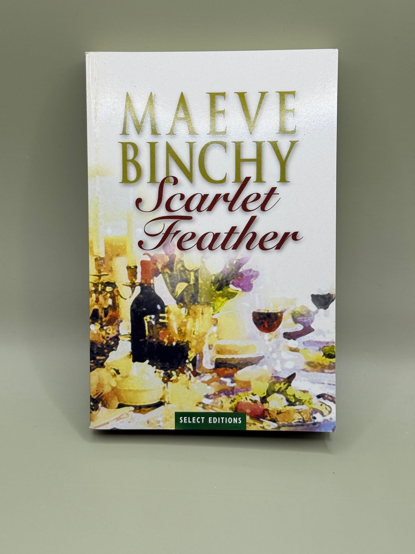 Scarlet Feather by Maeve Binchy