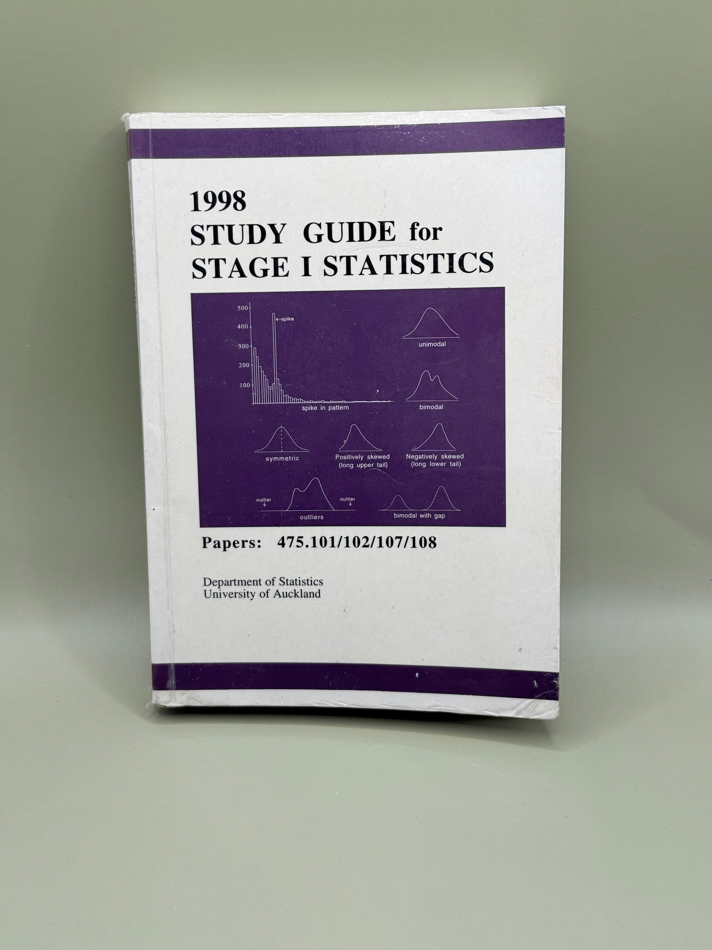1998 Study Guide for Stage I Statistics by Department of Statistics, University of Auckland