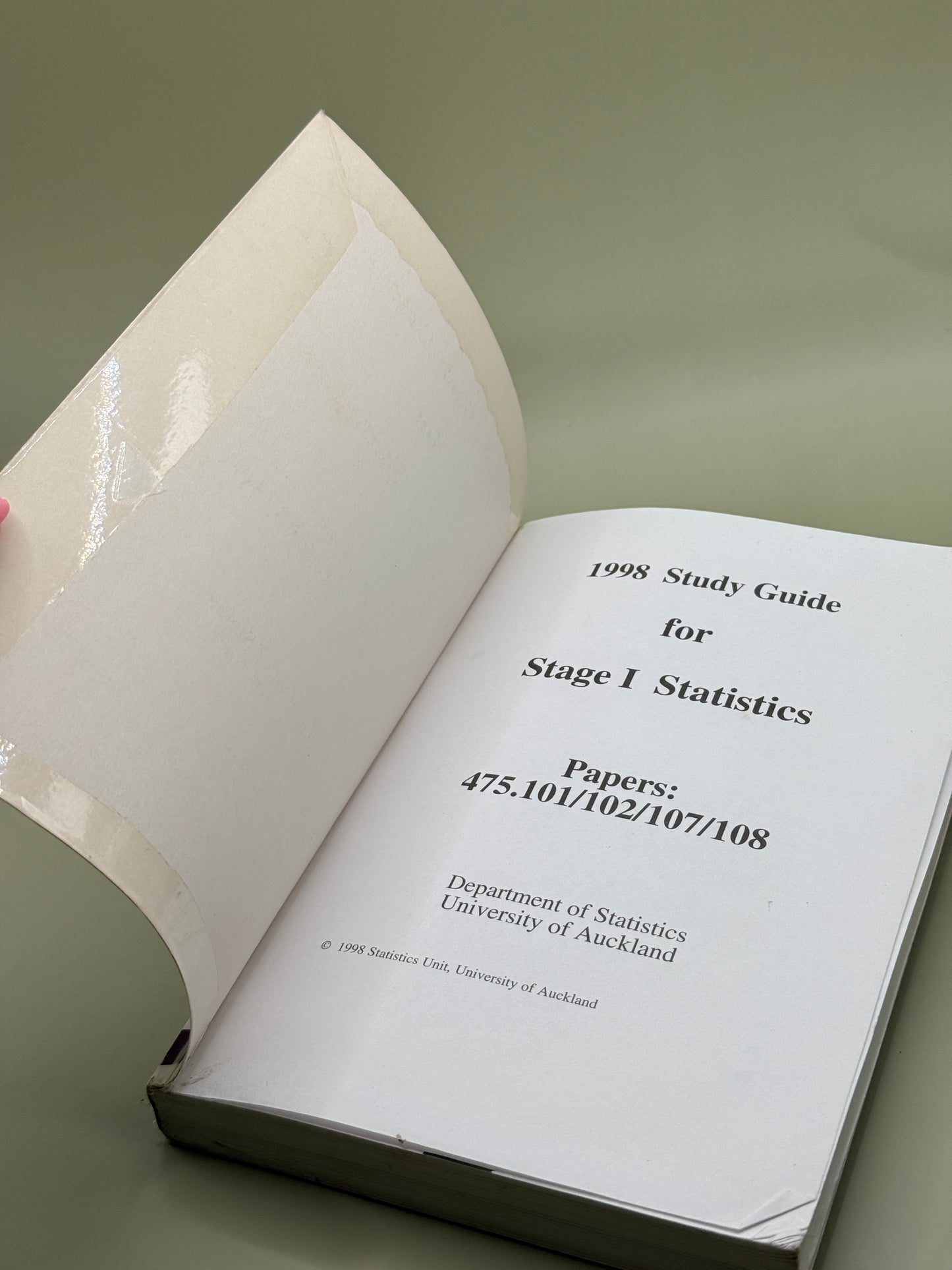 1998 Study Guide for Stage I Statistics by Department of Statistics, University of Auckland