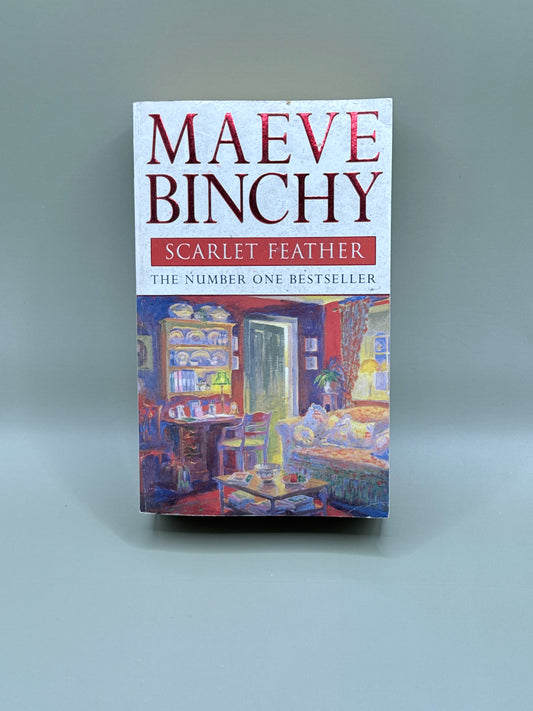 Scarlet Feather by Maeve Binchy