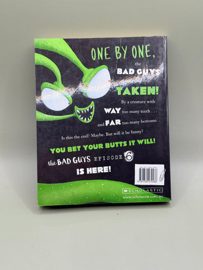 The Bad Guys Episode 6: Alien vs Bad Guys by Aaron Blabey