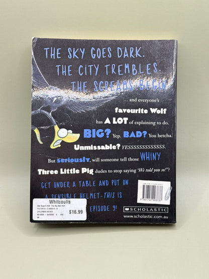 The Bad Guys Episode 9: The Big Bad Wolf by Aaron Blabey