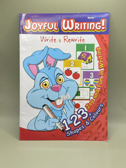Joyful Writing! Write & Rewrite 123 Shapes & Colours