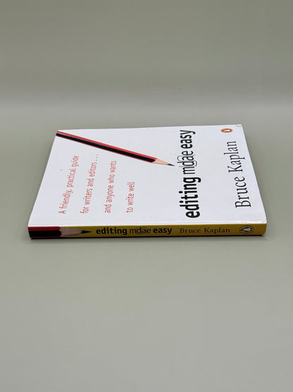Editing Made Easy by Bruce Kaplan