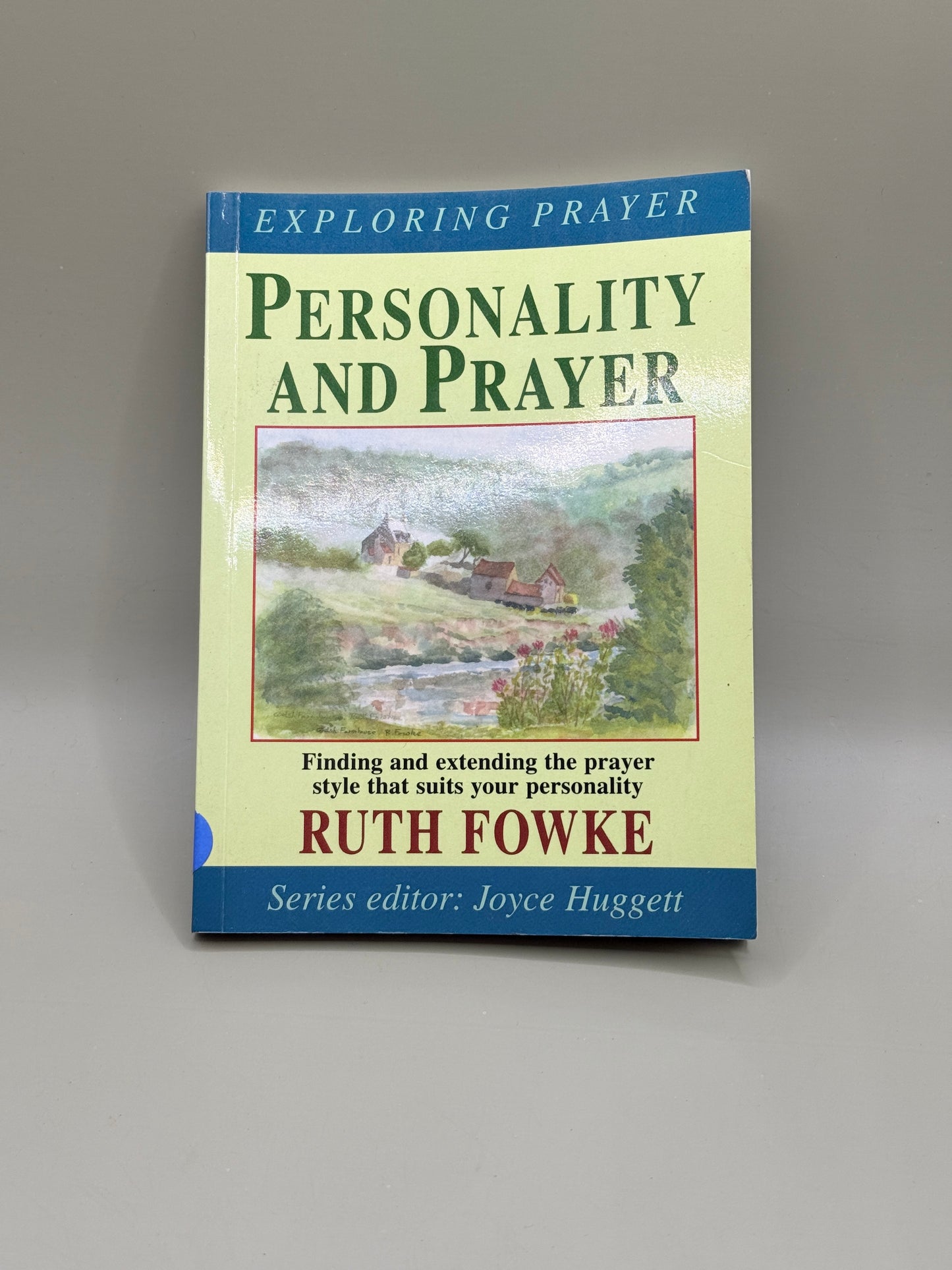 Personality and Prayer by Ruth Fowke