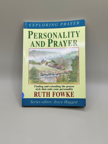 Personality and Prayer by Ruth Fowke