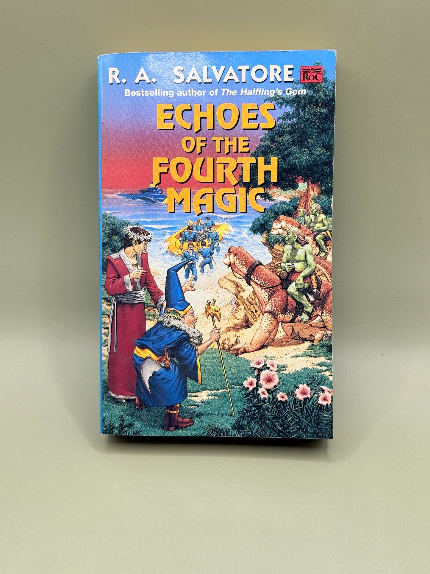 Echoes of the Fourth Magic by R. A. Salvatore