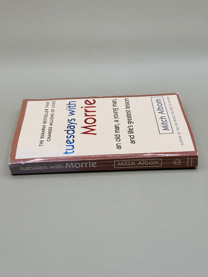 Tuesdays with Morrie by Mitch Albom