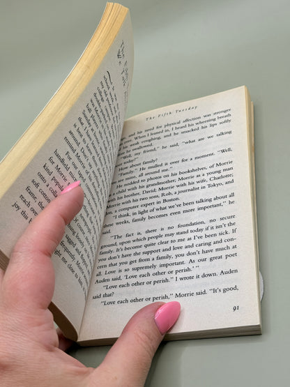 Tuesdays with Morrie by Mitch Albom