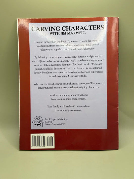 Carving Characters with Jim Maxwell by Jim Maxwell