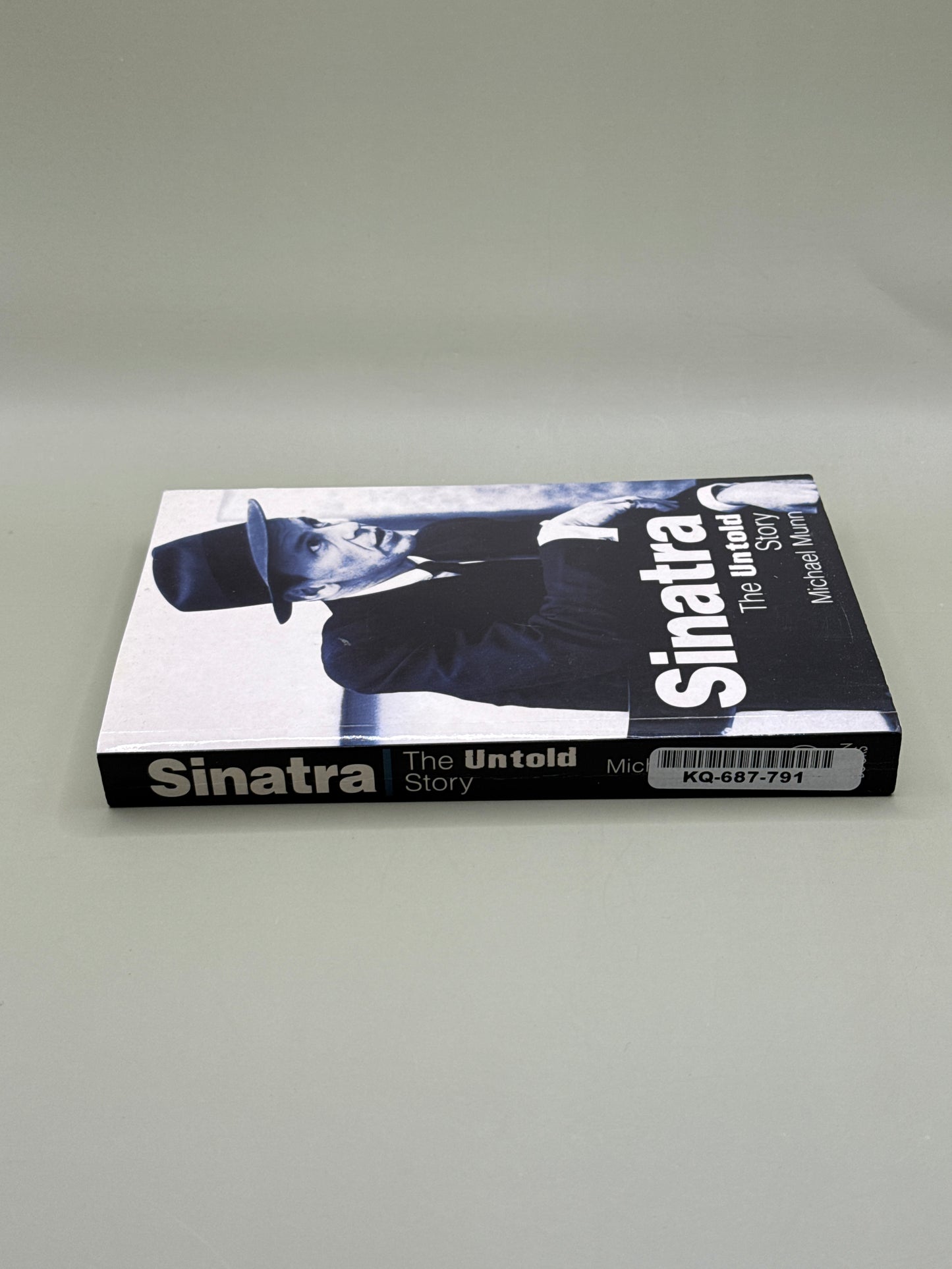 Sinatra: The Untold Story by Michael Munn