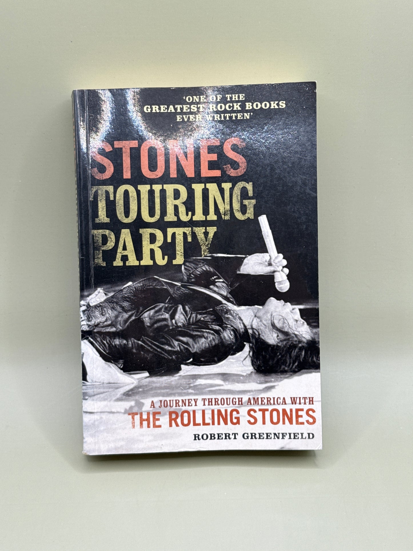 Stones Touring Party by Robert Greenfield