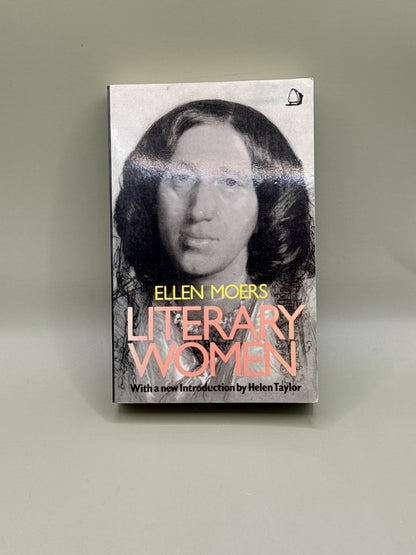 Literary Women by Ellen Moers