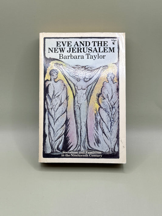 Eve and the New Jerusalem by Barbara Taylor