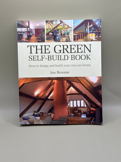 The Green Self-Build Book by Jon Broome
