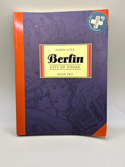 Berlin: City of Smoke (Book Two) by Jason Lutes