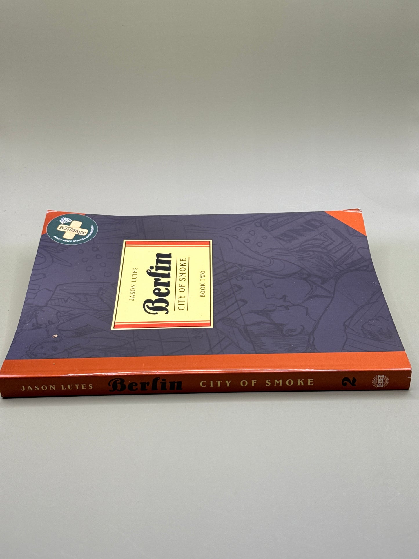 Berlin: City of Smoke (Book Two) by Jason Lutes