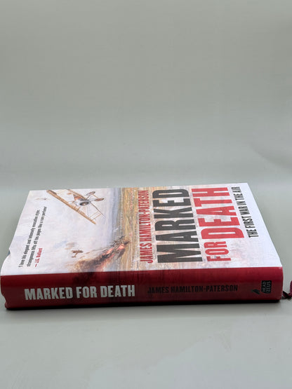 Marked for Death: The First War in the Air by James Hamilton-Paterson