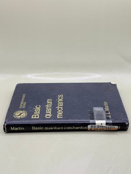 Basic Quantum Mechanics by J. L. Martin 1981 OXFORD FIRST EDITION