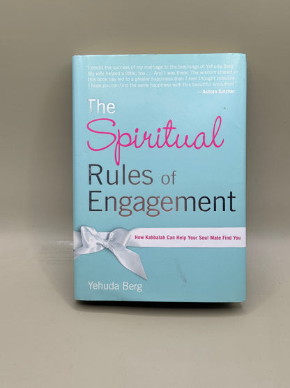 The Spiritual Rules of Engagement by Yehuda Berg