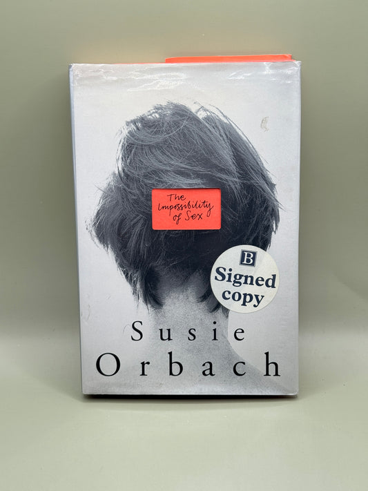 The Impossibility of Sex by Susie Orbach