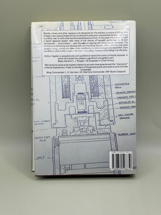 Designed to Kill: Bomb Disposal from World War I to the Falklands by Major Arthur Hogben