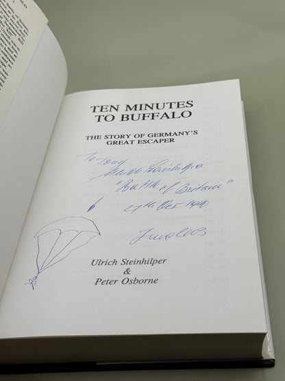 Ten Minutes to Buffalo by Ulrich Steinhilper & Peter Osborne *Signed First Edition*