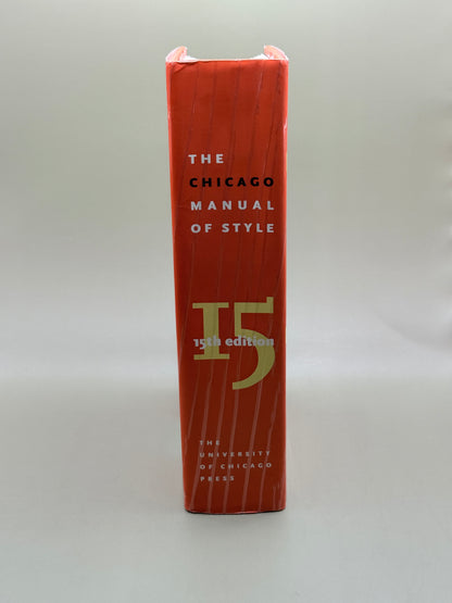 The Chicago Manual of Style, 15th Edition by The University of Chicago Press