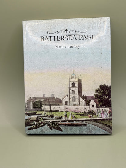 Battersea Past by Patrick Loobey