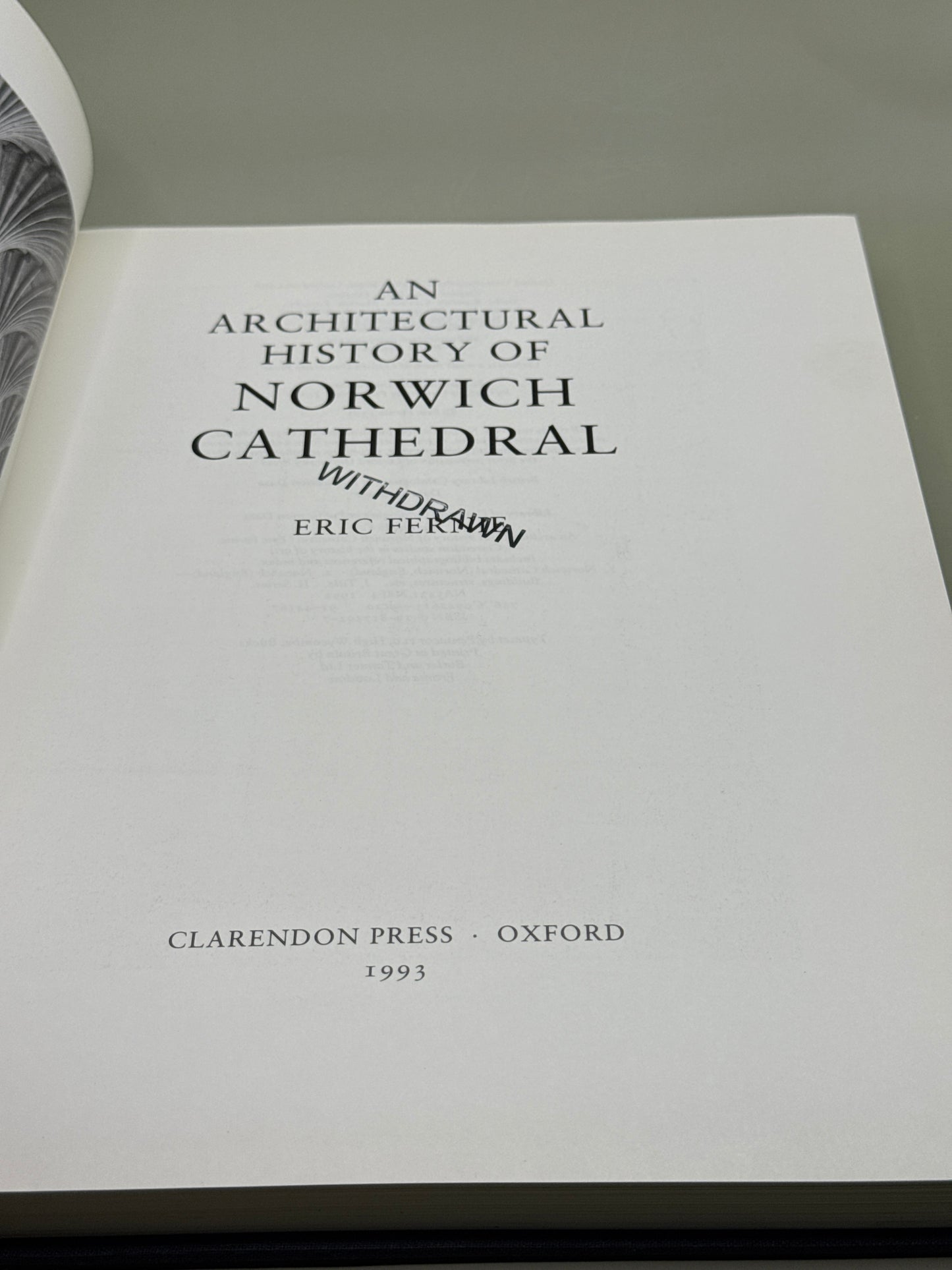 An Architectural History of Norwich Cathedral by Eric Fernie
