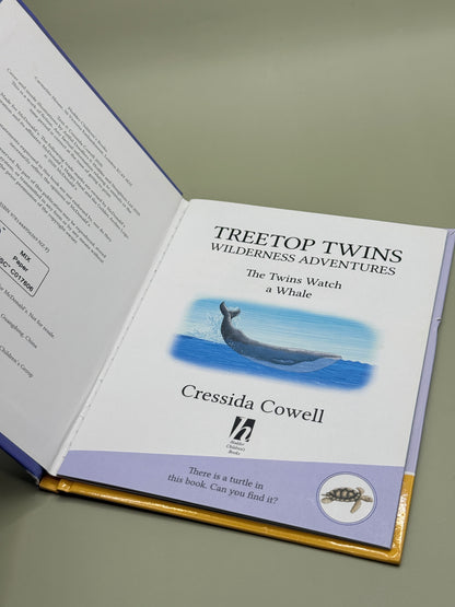 Treetop Twins Wilderness Adventures: The Twins Watch a Whale by Cressida Cowell