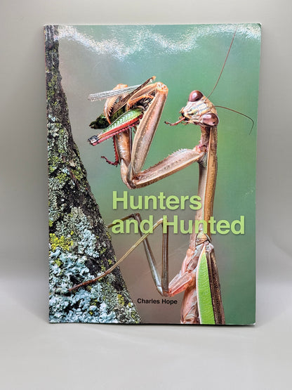 Hunters and Hunted by Charles Hope