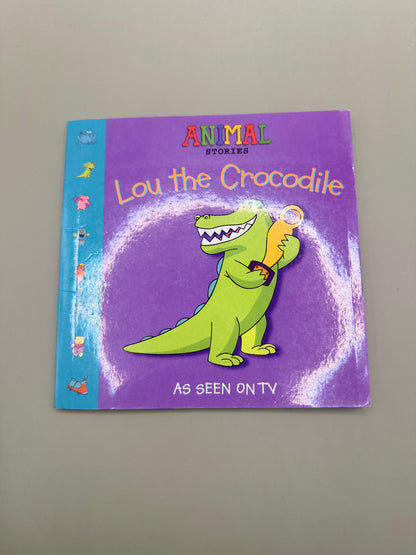 Lou the Crocodile (Animal Stories)