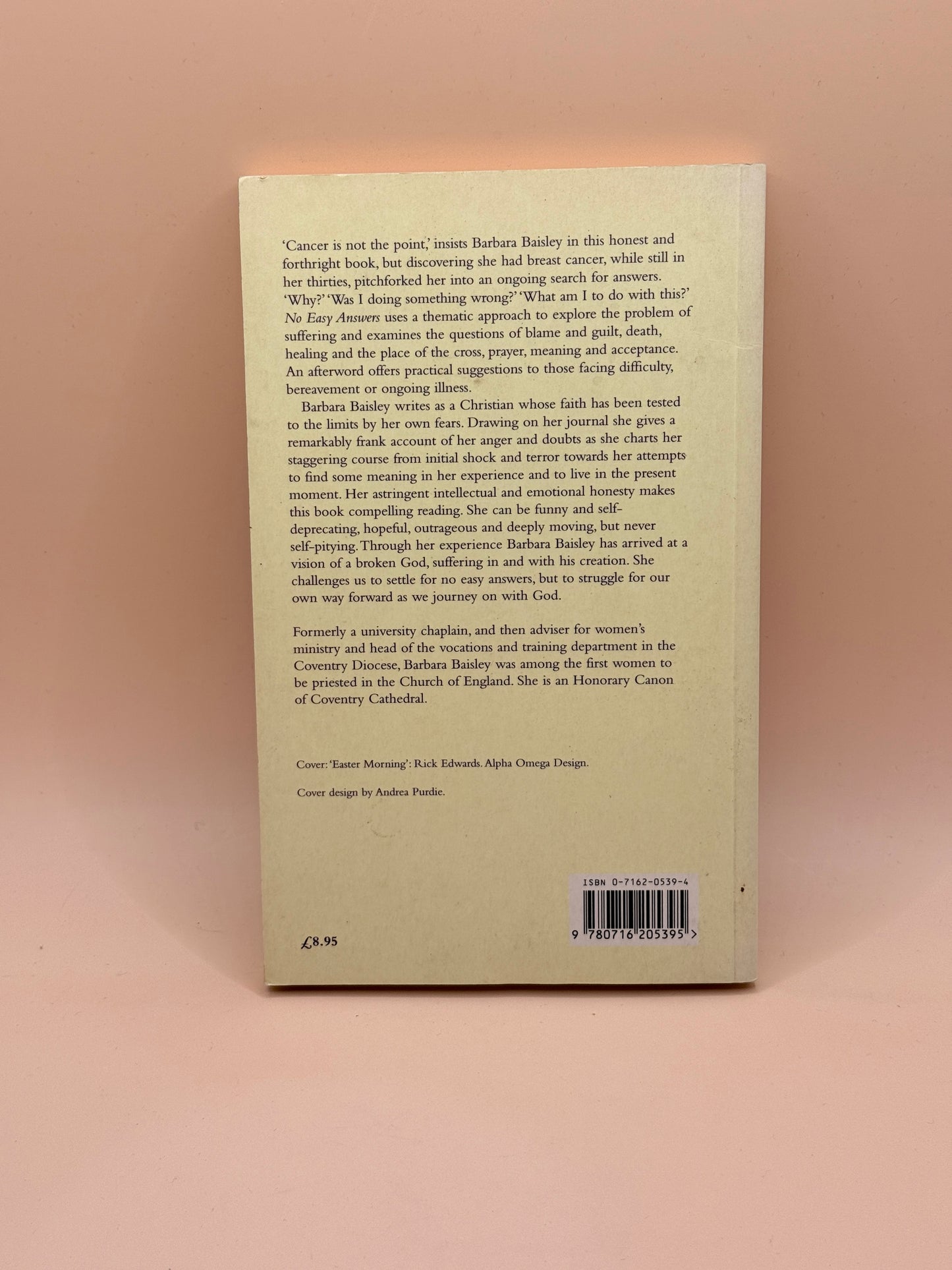 No Easy Answers: An Exploration of Suffering by Barbara Baisley