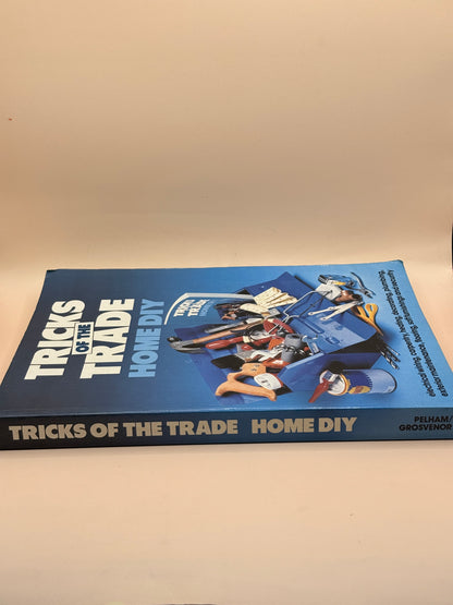 Tricks of the Trade: Home DIY by Pelham/Grosvenor