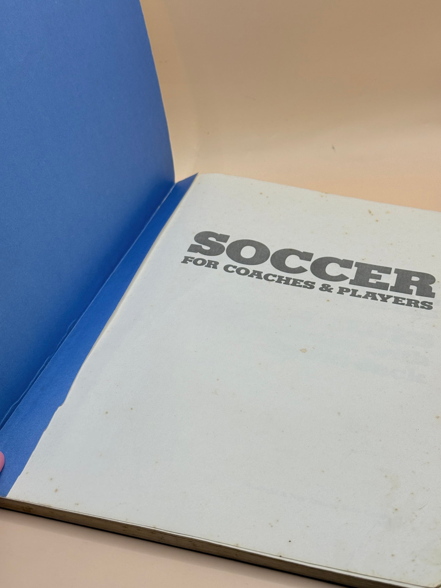 Soccer for Coaches & Players by Andrew Clues and David Jack 1977