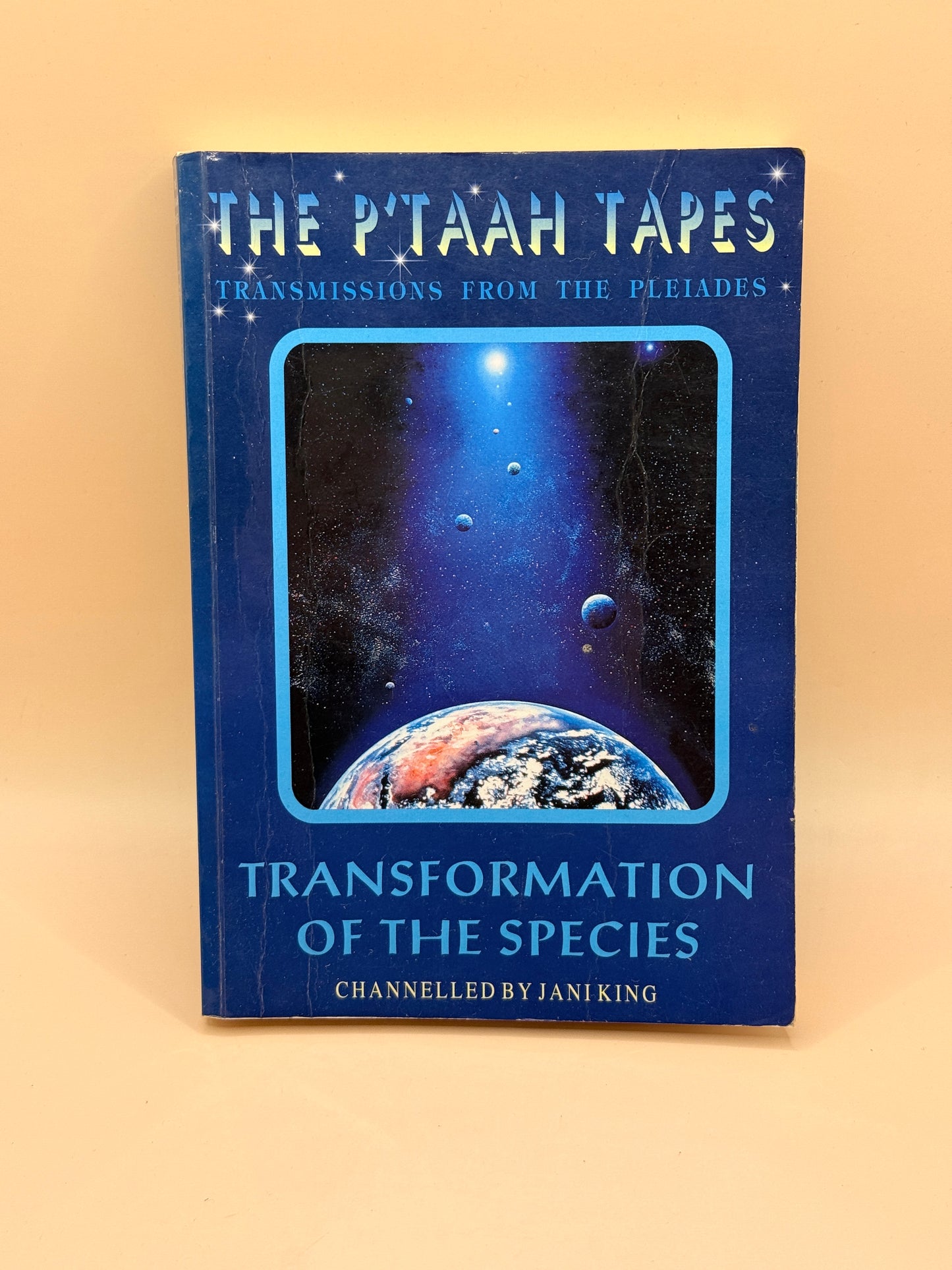 The P'taah Tapes: Transformation of the Species by Jani King