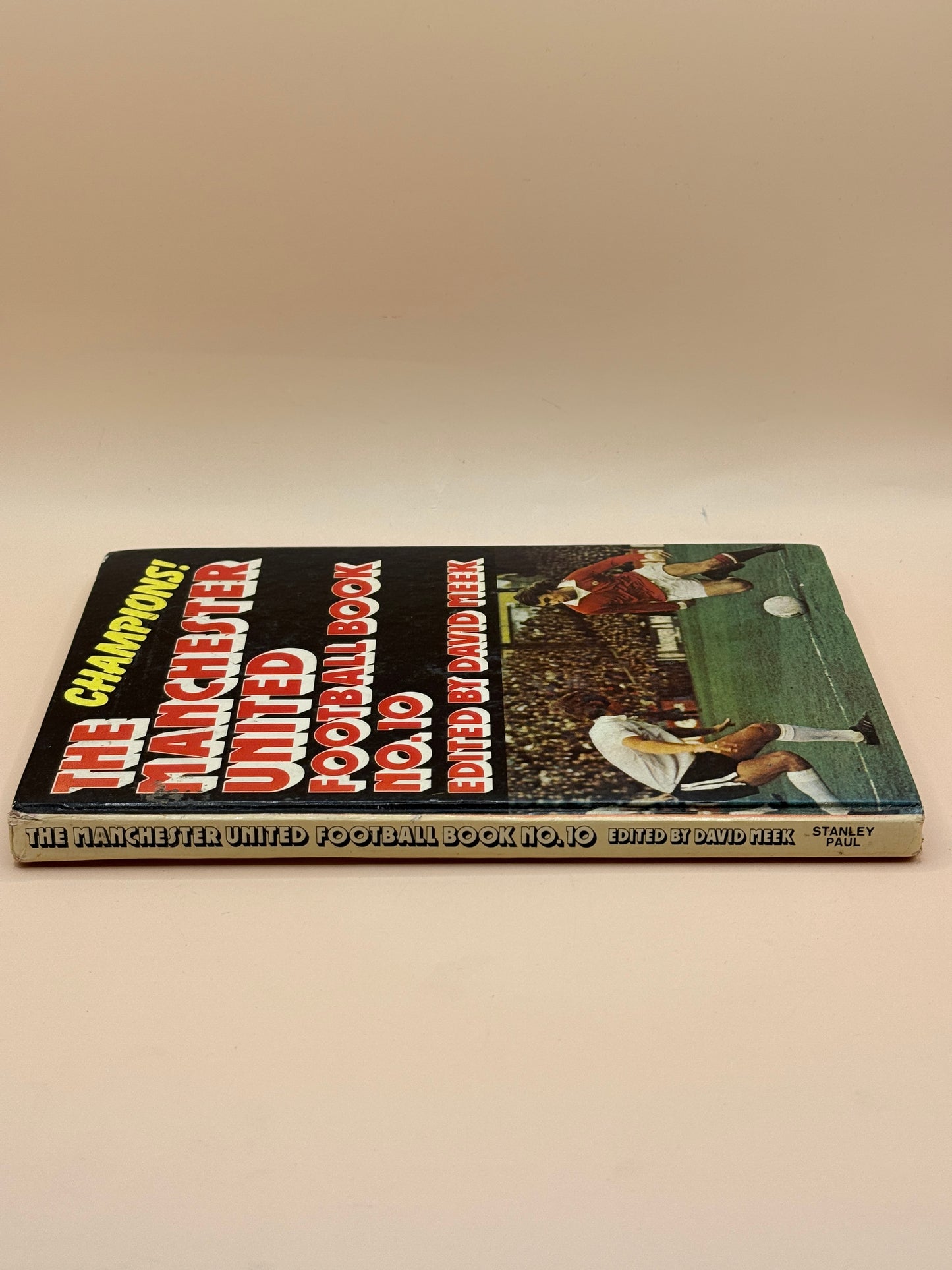 The Champion Manchester United Football Book No. 10 by David Meek