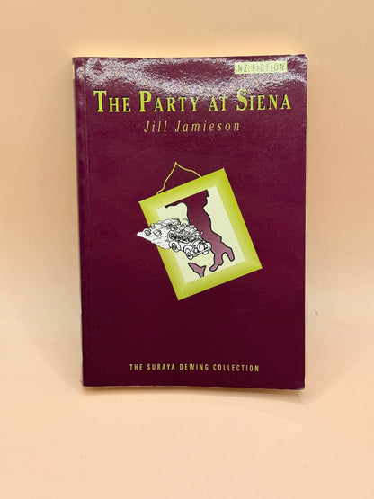 The Party at Siena by Jill Jamieson
