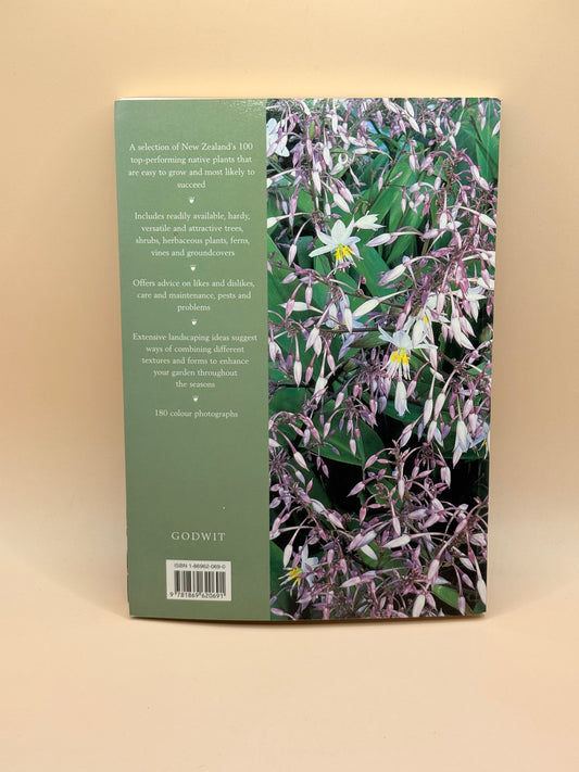 100 Best New Zealand Native Plants for Gardens by Fiona Eadie