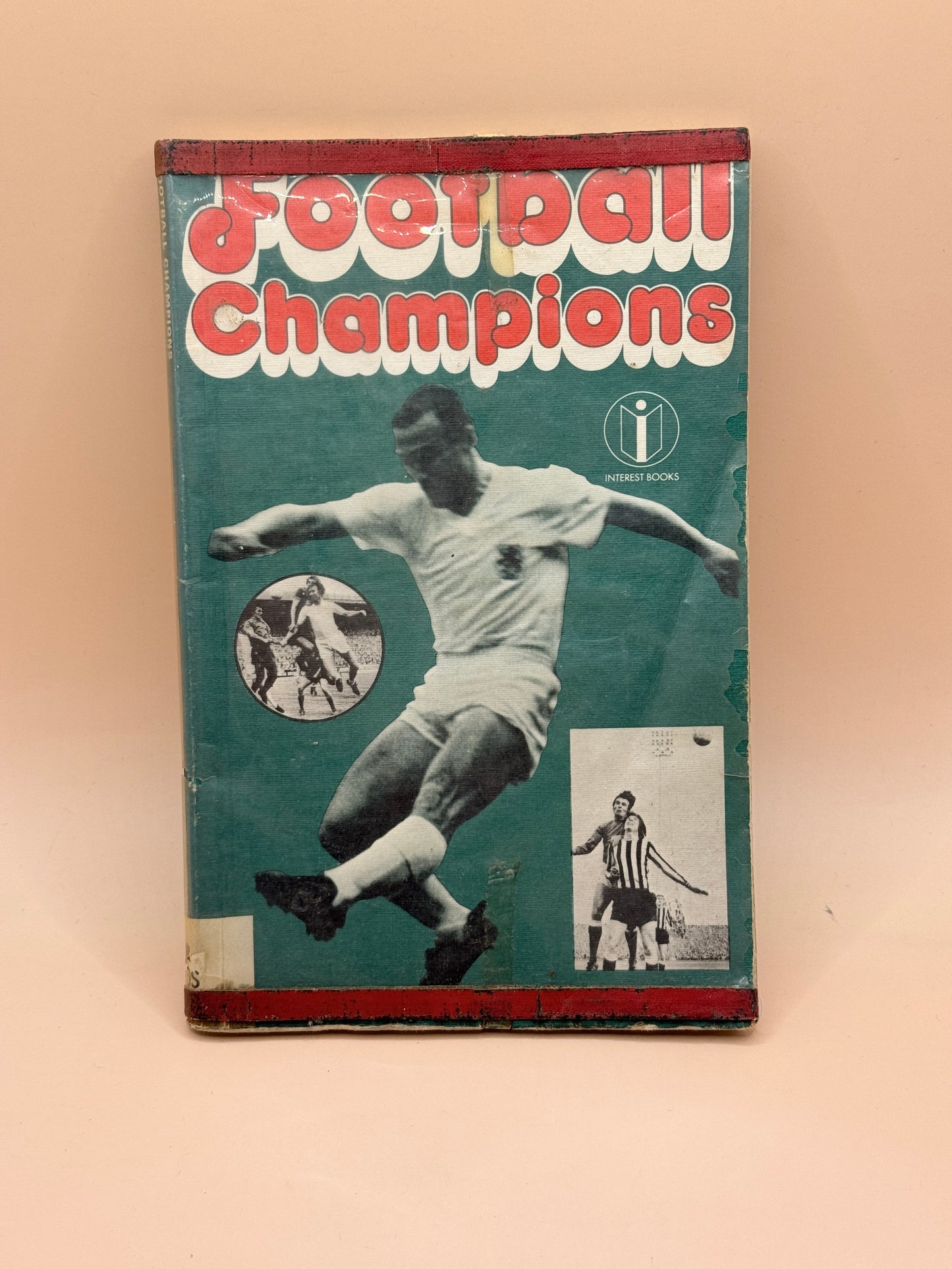 Football Champions by Interest Books 1974