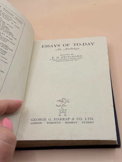 Essays of To-Day: An Anthology by F. H. Pritchard (1940 reprint)