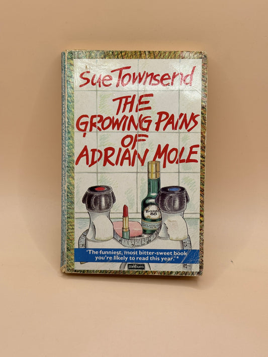 The Growing Pains of Adrian Mole by Sue Townsend 1985