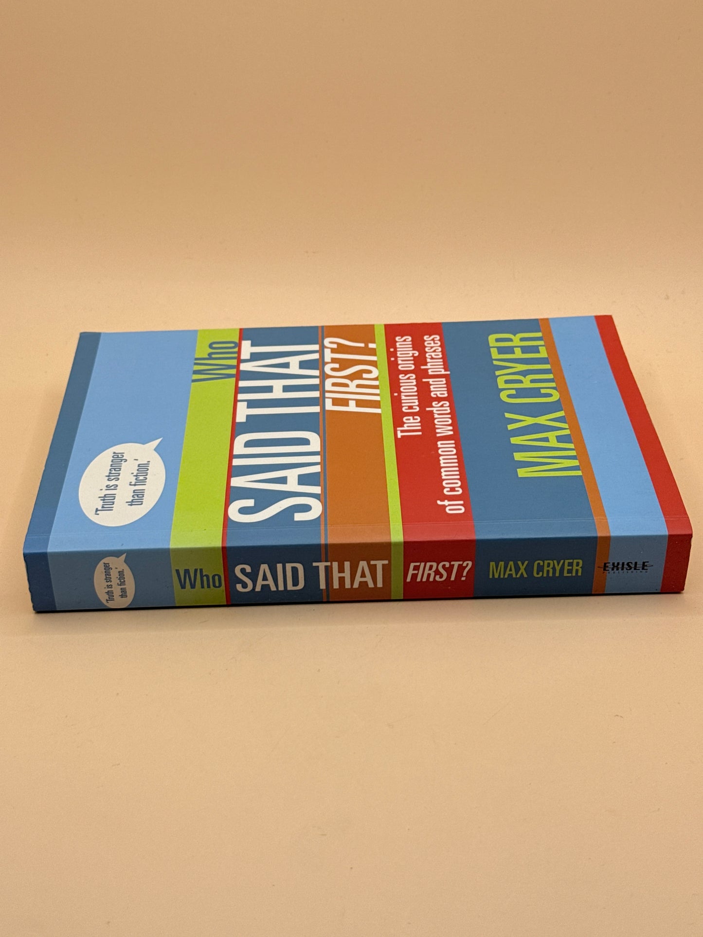 Who Said That First? by Max Cryer