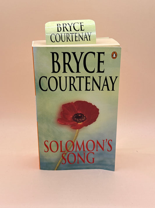 Solomon's Song by Bryce Courtenay