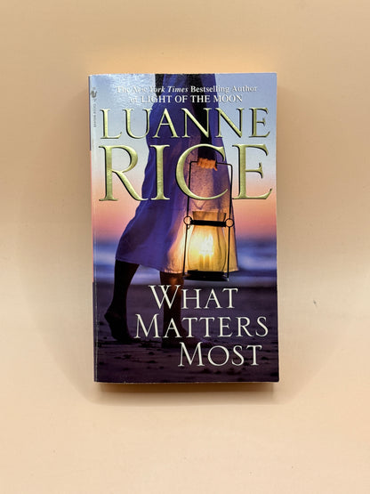 What Matters Most by Luanne Rice