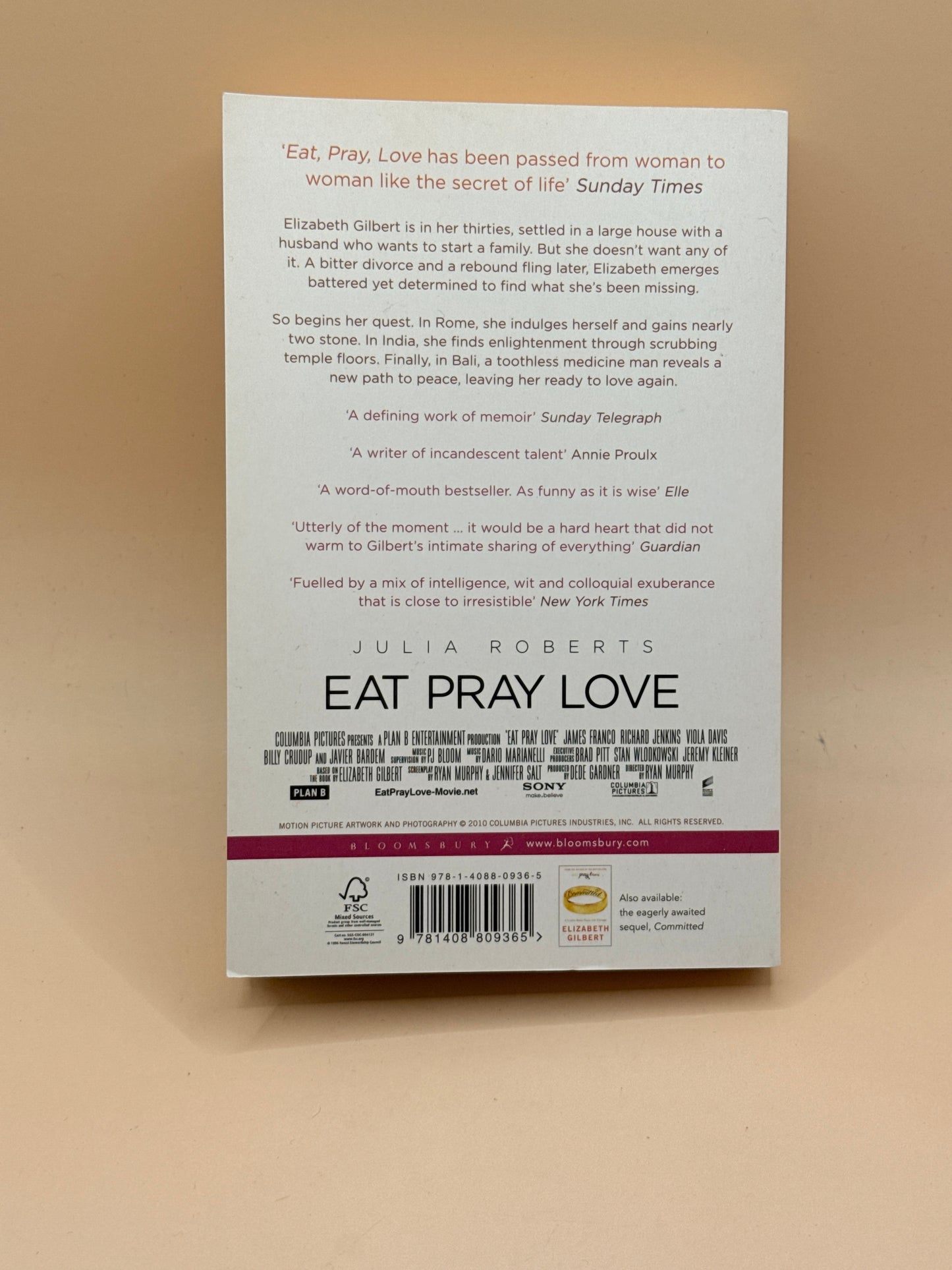 Eat Pray Love by Elizabeth Gilbert