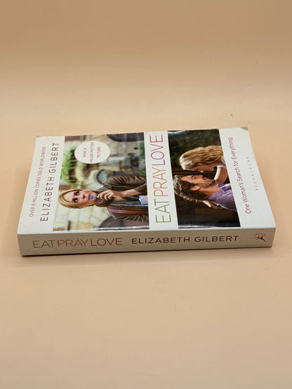 Eat Pray Love by Elizabeth Gilbert