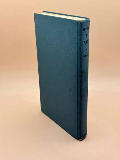Beyond This Place by A. J. Cronin AU/NZ First Edition 1953